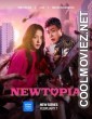 Newtopia (2025) Season 1