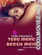 Tere Mere Beech Mein (2025) Ullu Original